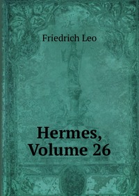 Hermes, Volume 26