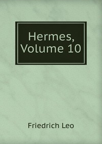 Hermes, Volume 10