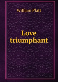 Love triumphant