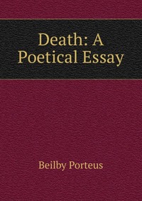 Death: A Poetical Essay