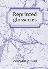 Reprinted glossaries