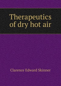 Therapeutics of dry hot air