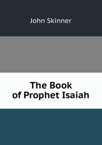 The Book of Prophet Isaiah