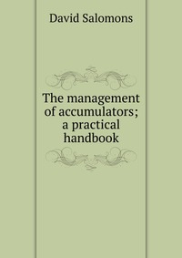 The management of accumulators; a practical handbook