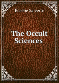 The Occult Sciences