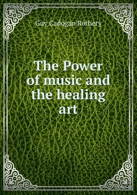 The Power of music and the healing art