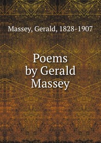 Poems by Gerald Massey