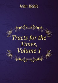 Tracts for the Times, Volume 1