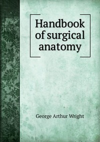 Handbook of surgical anatomy