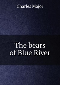 The bears of Blue River