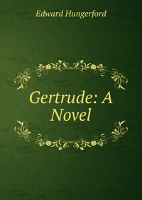 Gertrude: A Novel