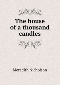 The house of a thousand candles