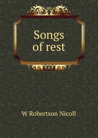 Songs of rest