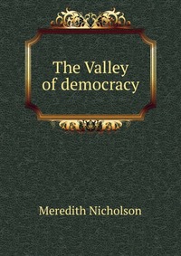 The Valley of democracy