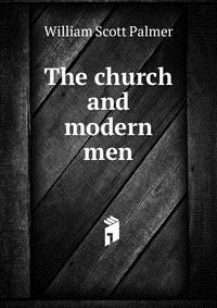 The church and modern men