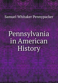 Pennsylvania in American History