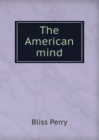 The American mind