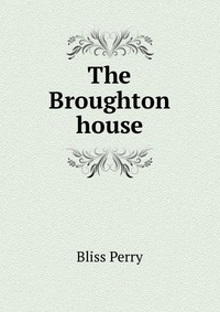 The Broughton house