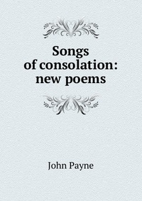 Songs of consolation: new poems