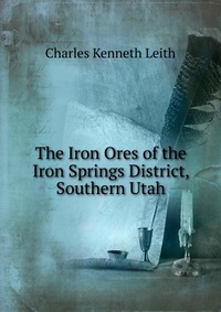 The Iron Ores of the Iron Springs District, Southern Utah