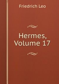 Hermes, Volume 17