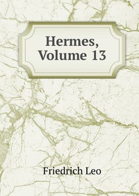 Hermes, Volume 13