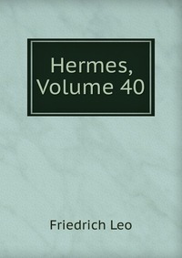 Hermes, Volume 40