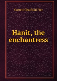 Hanit, the enchantress