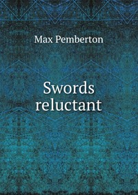 Swords reluctant