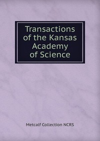 Transactions of the Kansas Academy of Science