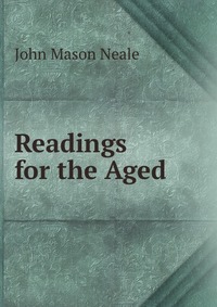 Readings for the Aged