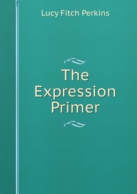 The Expression Primer