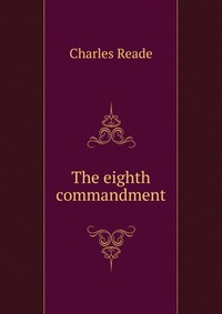 The eighth commandment