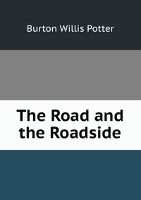 The Road and the Roadside