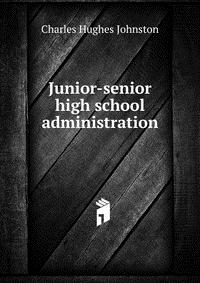 Junior-senior high school administration