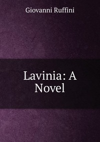 Lavinia: A Novel