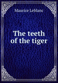 The teeth of the tiger