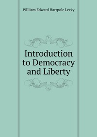 Introduction to Democracy and Liberty