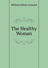 The Healthy Woman