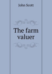 The farm valuer