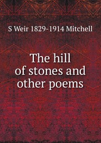 The hill of stones and other poems