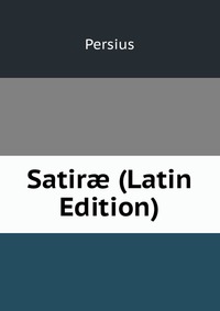 Satir? (Latin Edition)