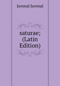 saturae; (Latin Edition)