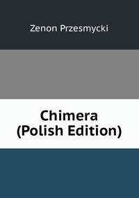 Chimera (Polish Edition)