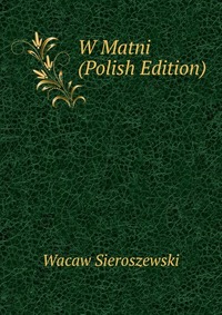 W Matni (Polish Edition)