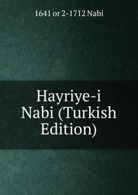 Hayriye-i Nabi (Turkish Edition)