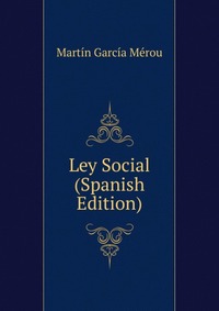 Ley Social (Spanish Edition)