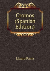 Cromos (Spanish Edition)