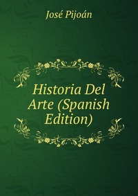 Historia Del Arte (Spanish Edition)