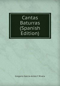 Cantas Baturras (Spanish Edition)